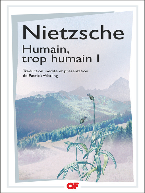 Title details for Humain, trop humain, Tome 1 by Friedrich Nietzsche - Available